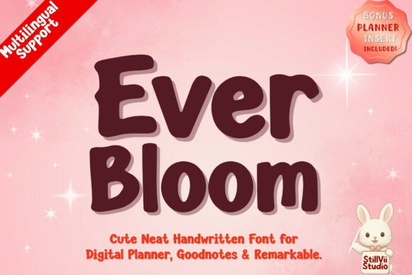 Ever Bloom: A Script Font That Breathes Life Into Campaigns