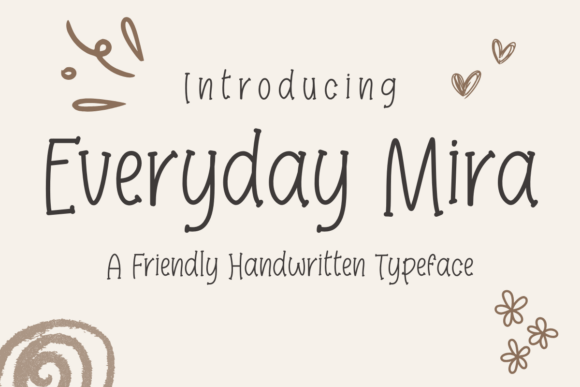 Everyday Mira: A Font That Brings Warmth and Professionalism to Your Brand