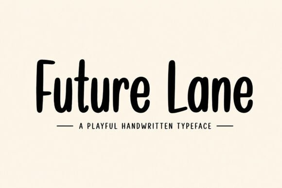 Future Lane: A Font That Elevates Your Brand