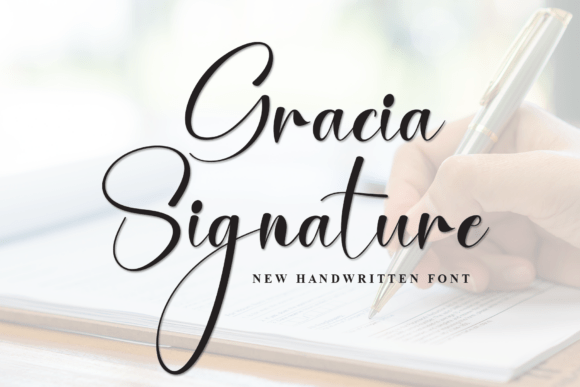 Gracia Signature: The Font That Elevates Your Brand