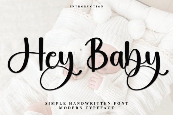 Heybaby: A Script Font That Elevates Your Brand’s Visual Story