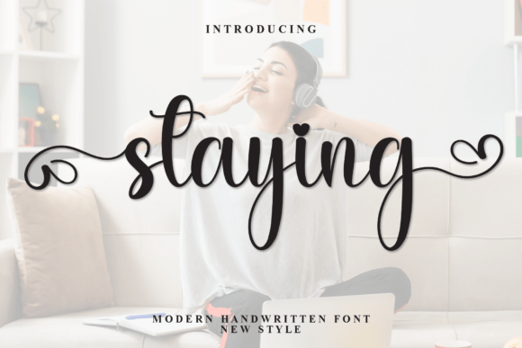 Staying: A Script Font with Gentle Charm